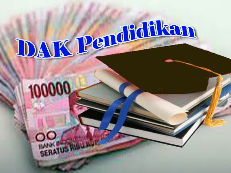 1,2 M Dana Alokasi Khusu (DAK) Pendidikan Tahun 2017 Sudah Dicairkan